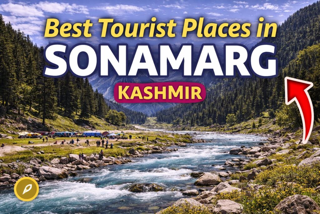 places to visit in sonamarg kashmir